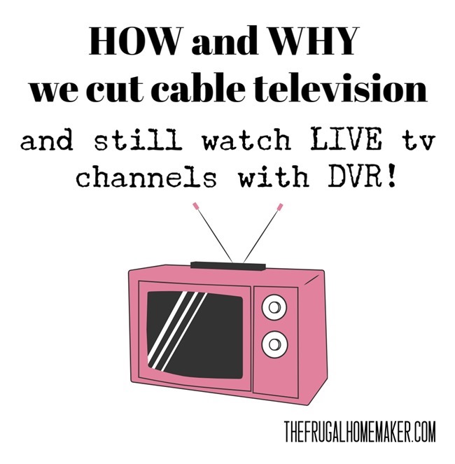How and Why we cut cable television